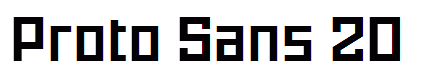 Proto Sans 20