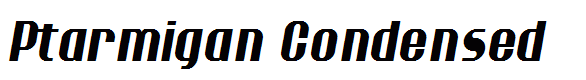 Ptarmigan Condensed