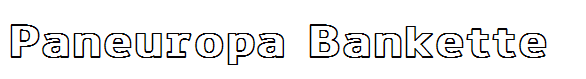 Paneuropa Bankette