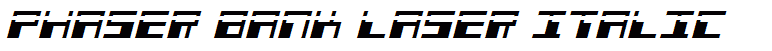 Phaser Bank Laser Italic