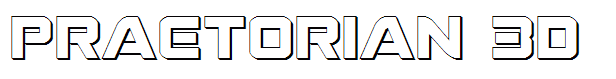 Praetorian 3D