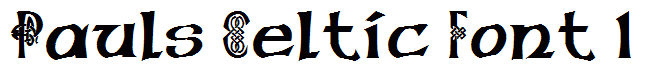 Pauls Celtic Font 1
