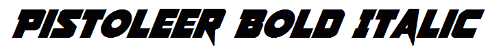 Pistoleer Bold Italic
