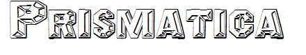 Prismatica