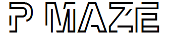 P Maze