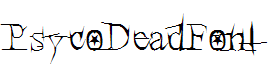 PsycoDeadFont