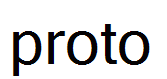 proto