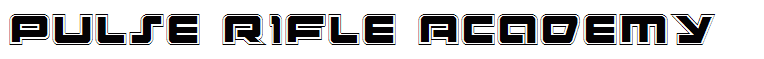Pulse Rifle Academy