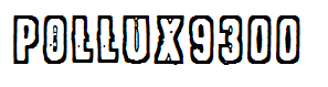 POLLUX9300