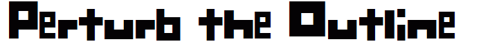 Perturb the Outline