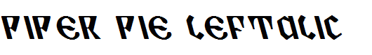 Piper Pie Leftalic