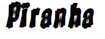 Piranha