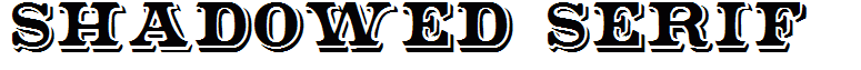 Shadowed Serif