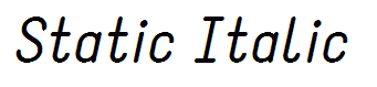 Static Italic