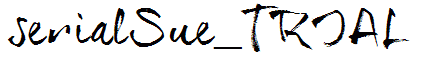 serialSue_TRIAL