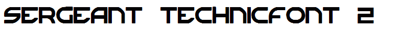 Sergeant TechnicFont 2