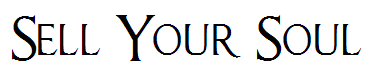 Sell Your Soul