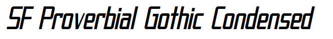 SF Proverbial Gothic Condensed
