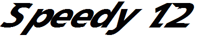 Speedy 12