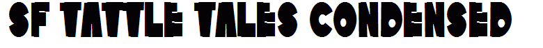 SF Tattle Tales Condensed