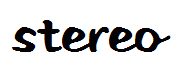 Stereo