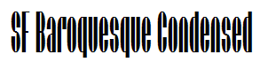 SF Baroquesque Condensed