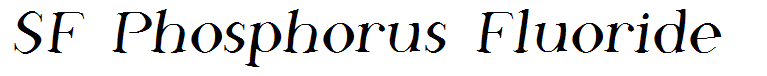 SF Phosphorus Fluoride