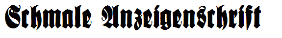 Schmale Anzeigenschrift