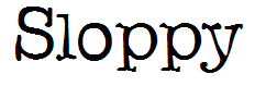 Sloppy