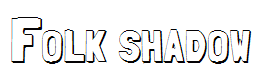 Folk shadow