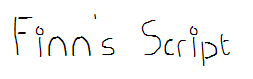 Finn's Script