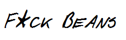 F*ck Beans