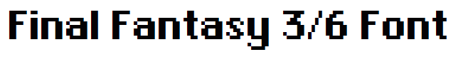 Final Fantasy 3/6 Font