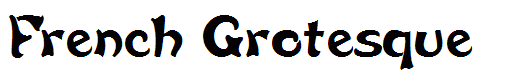 French Grotesque