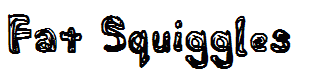 Fat Squiggles