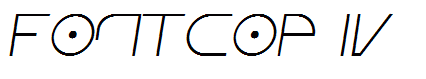 Fontcop IV