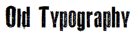 Old Typography
