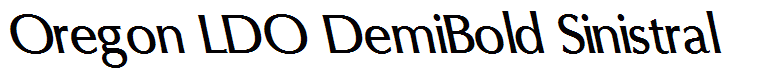 Oregon LDO DemiBold Sinistral