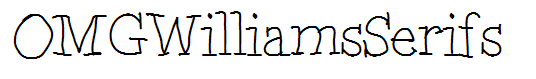 OMGWilliamsSerifs