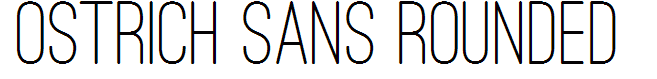 Ostrich Sans Rounded
