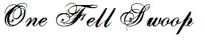 One Fell Swoop