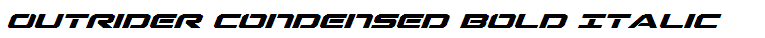 Outrider Condensed Bold Italic