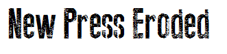 New Press Eroded