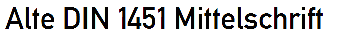 Alte DIN 1451 Mittelschrift