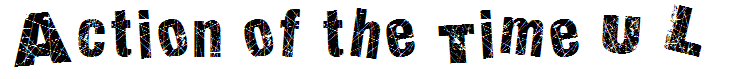 Action of the Time U L