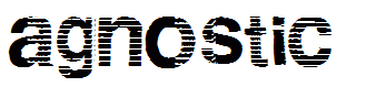 Agnostic 