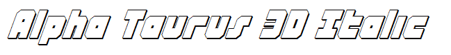 Alpha Taurus 3D Italic