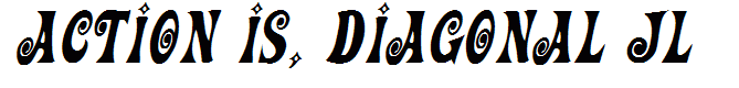 Action Is, Diagonal JL
