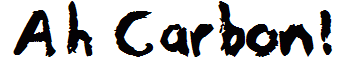 Ah Carbon!