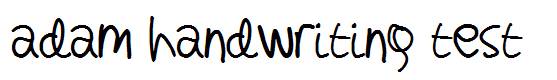 adam handwriting test